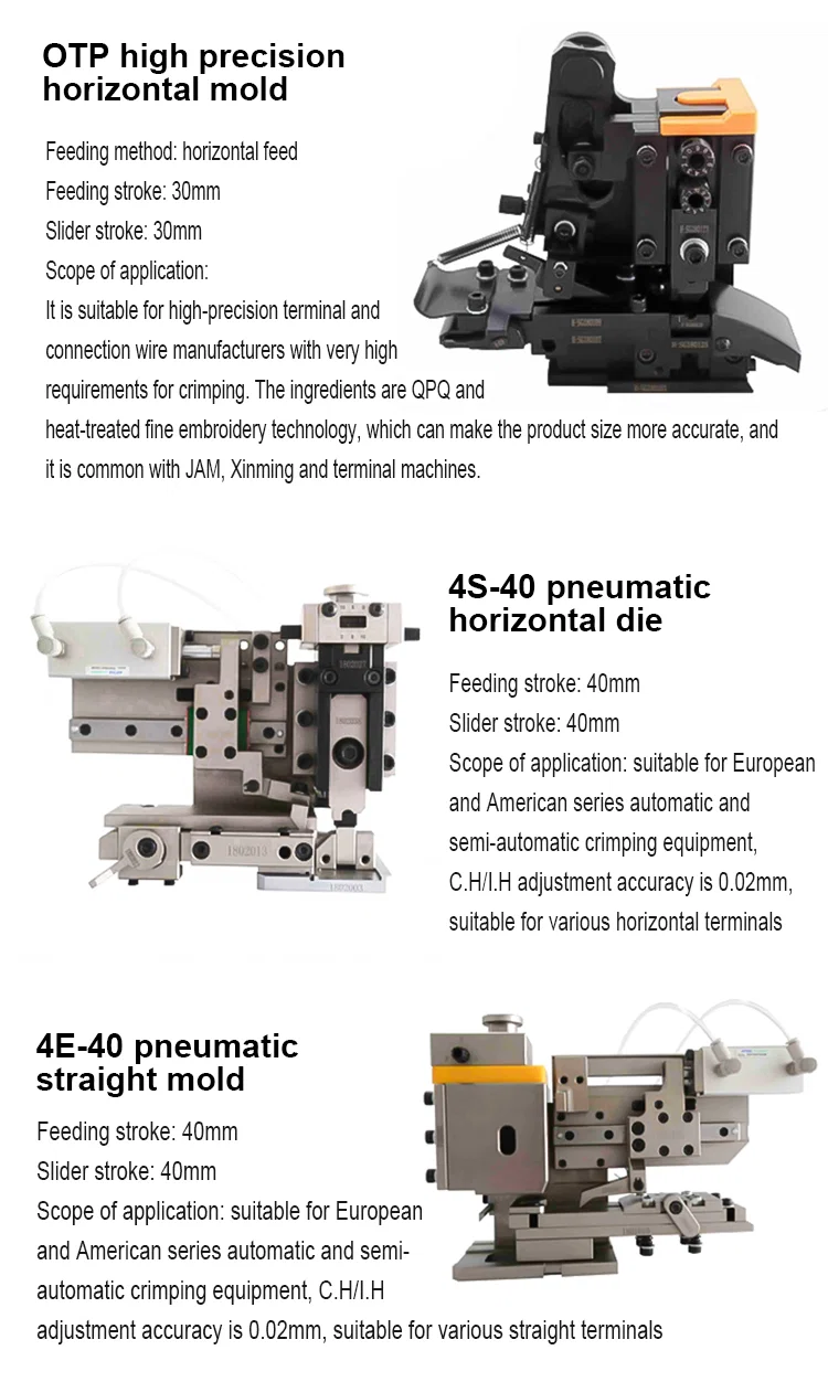 OTP high precision horizontal die, pneumatic mold and straight mold for wire crimping machine Cetakan mendatar berketepatan tinggi OTP, acuan pneumatik dan acuan lurus untuk mesin kelim wayar